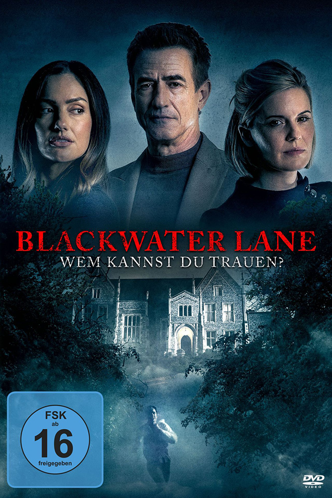 BLACKWATER LANE - WEM KANNST DU TRAUEN?