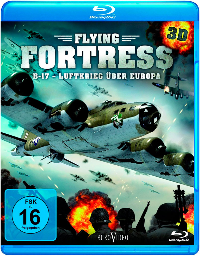 FLYING FORTRESS - B-17 - LUFTKRIEG ÜBER EUROPA (Blu-Ray 3D)