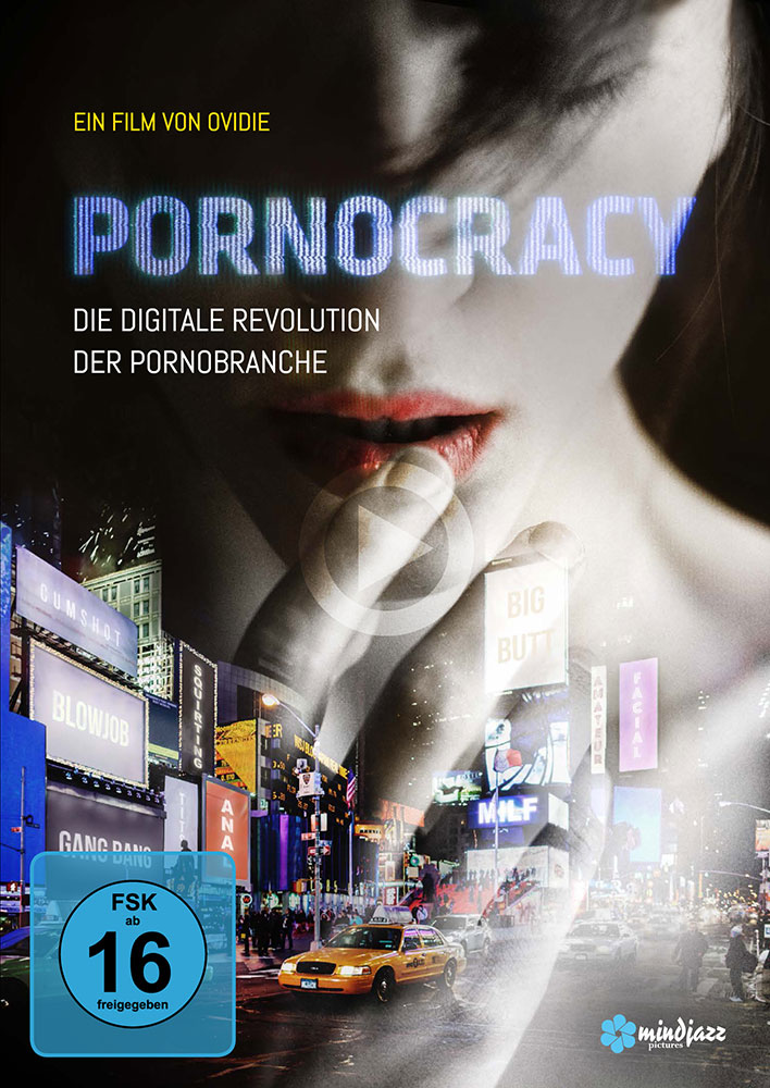 PORNOCRACY - DIE DIGITALE REVOLUTION DER PORNOBRANCHE