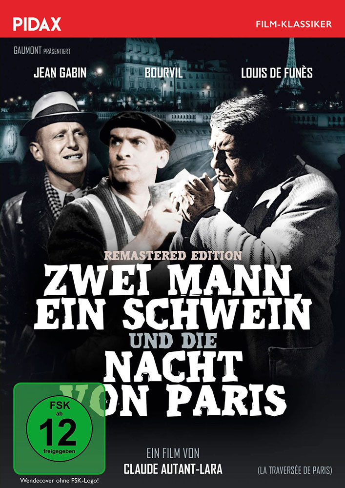 ZWEI MANN, EIN SCHWEIN UND DIE NACHT VON PARIS (s/w)