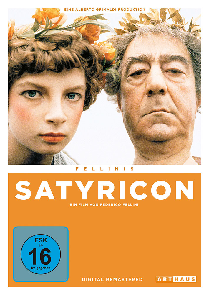 FELLINIS SATYRICON