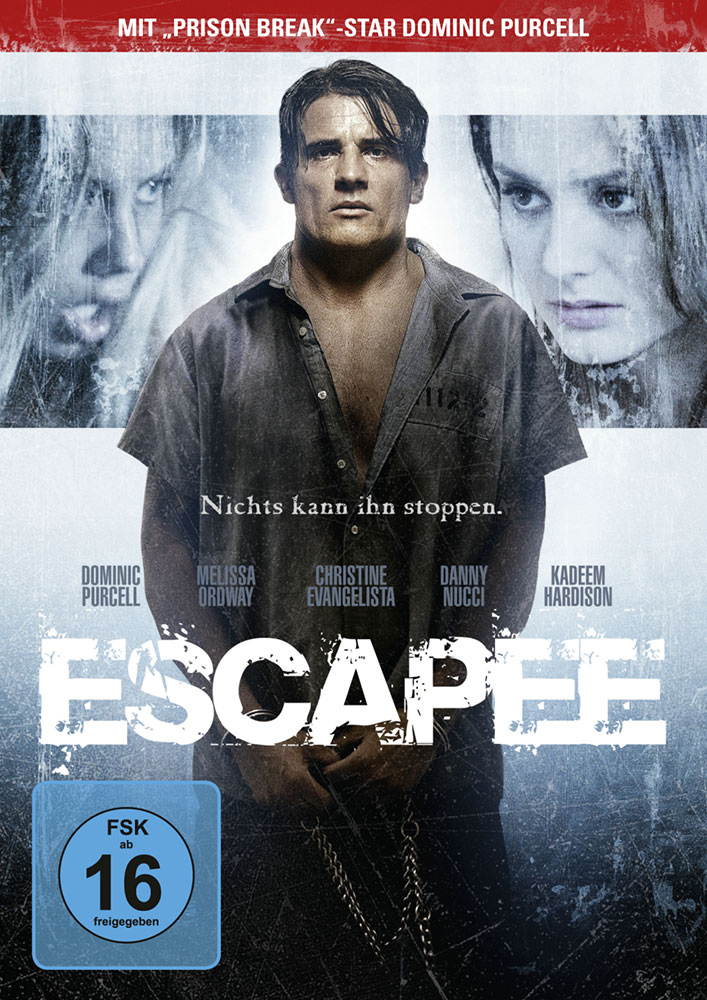 ESCAPEE - NICHTS KANN IHN STOPPEN