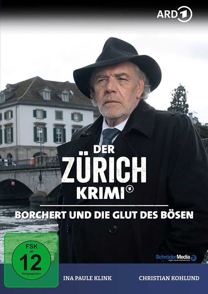 ZÜRICH KRIMI, DER: BORCHERT UND DIE GLUT DES BÖSEN