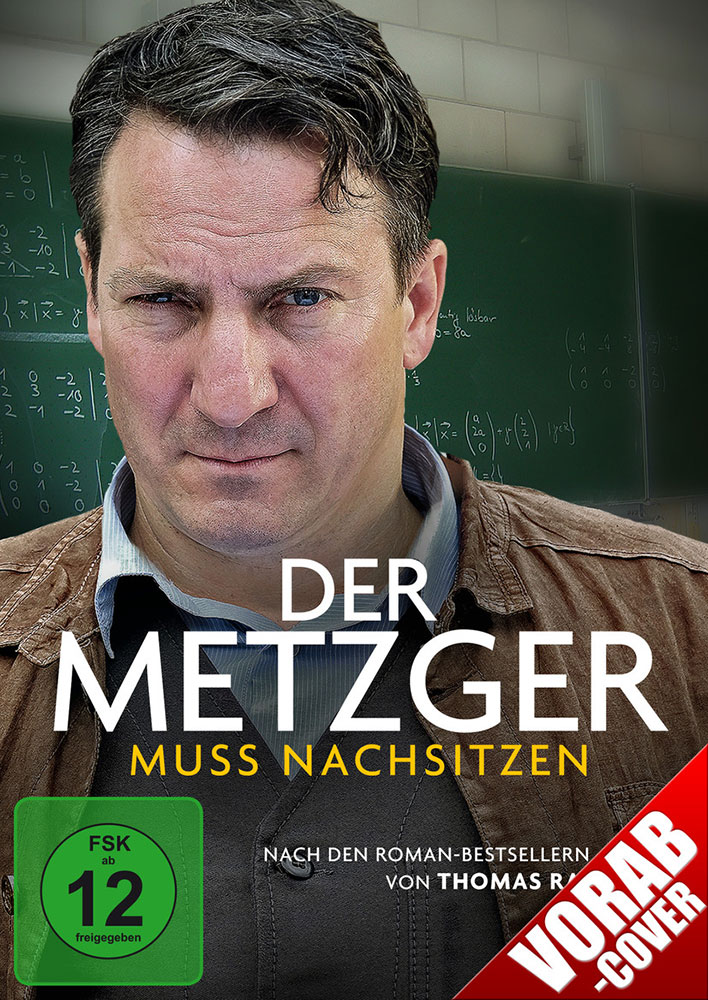 METZGER MUSS NACHSITZEN, DER