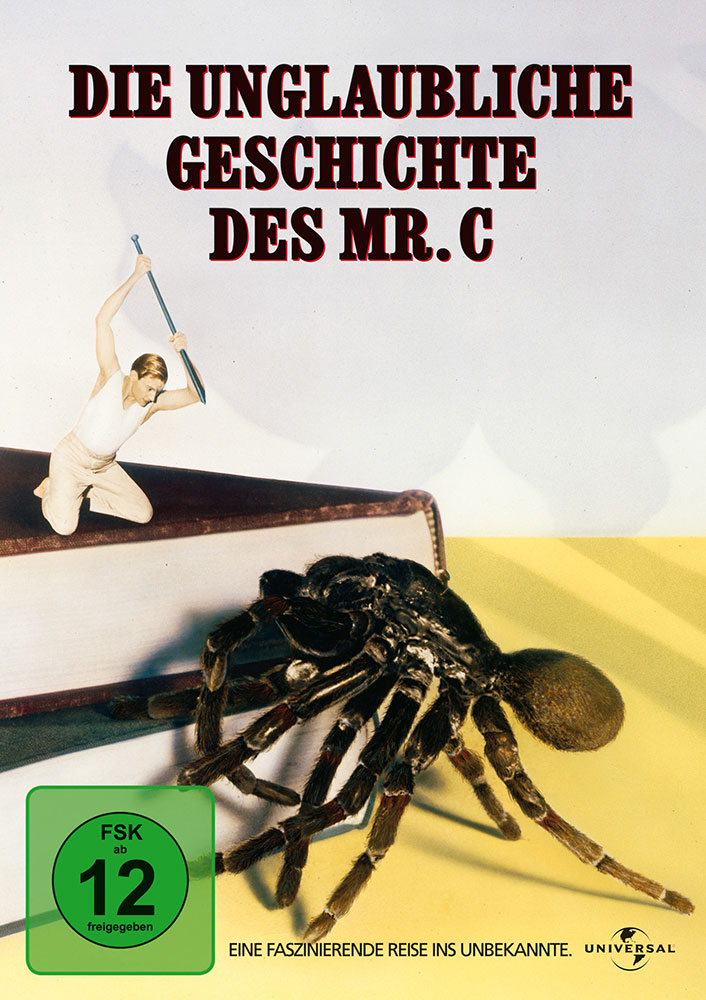 UNGLAUBLICHE GESCHICHTE DES MR. C, DIE