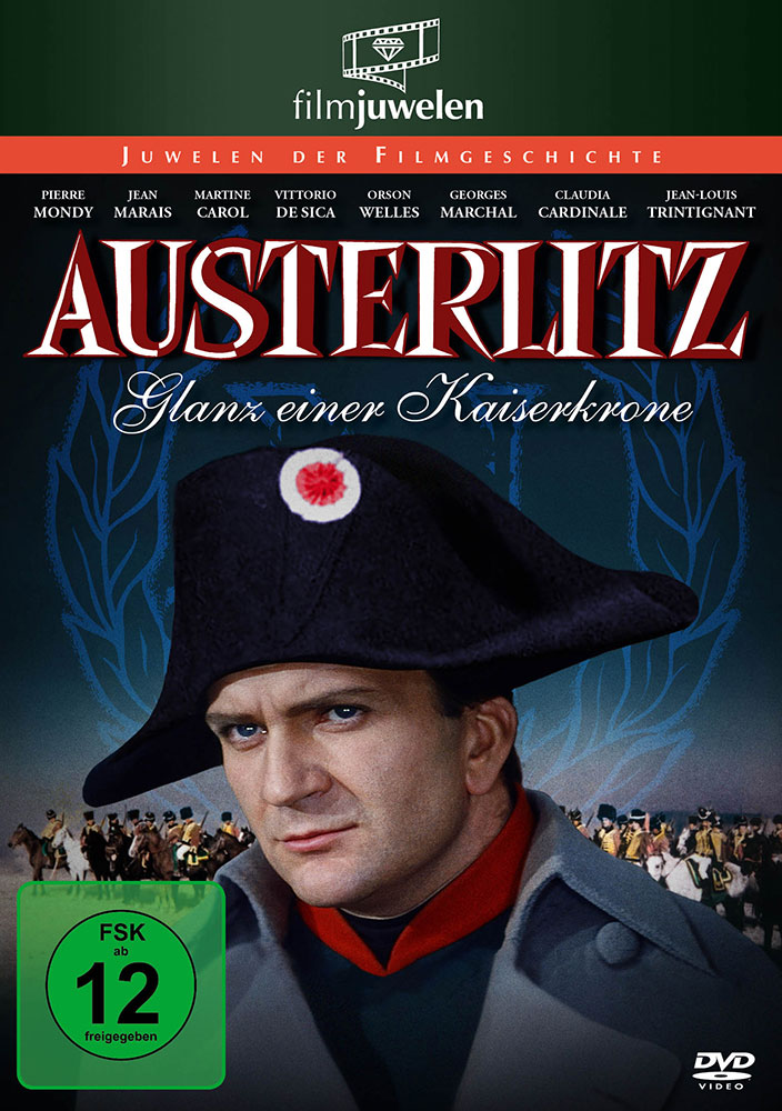 AUSTERLITZ - GLANZ EINER KAISERKRONE