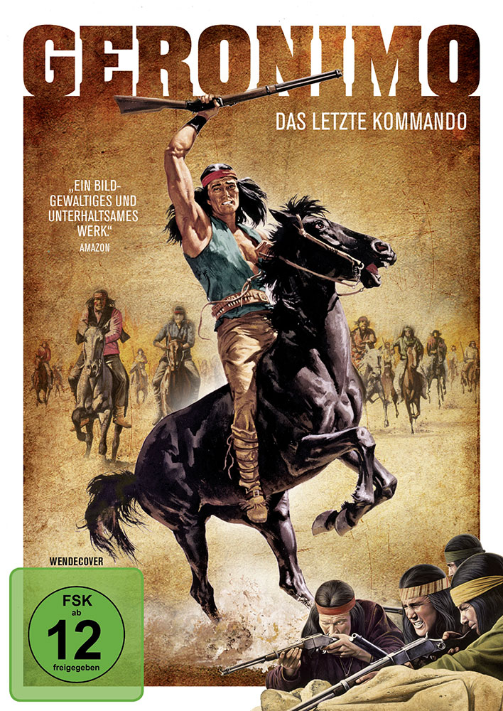 GERONIMO - DAS LETZTE KOMMANDO