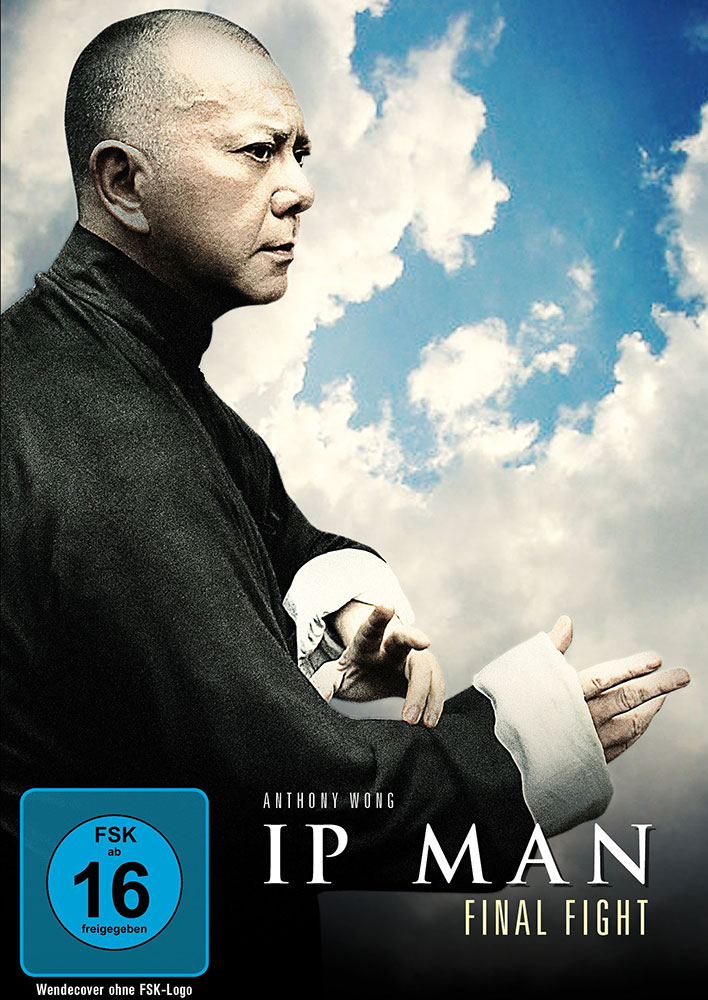 IP MAN - FINAL FIGHT (Neuauflage)
