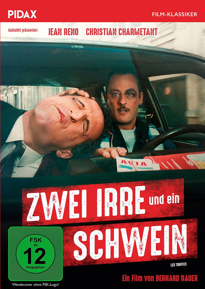 ZWEI IRRE UND EIN SCHWEIN