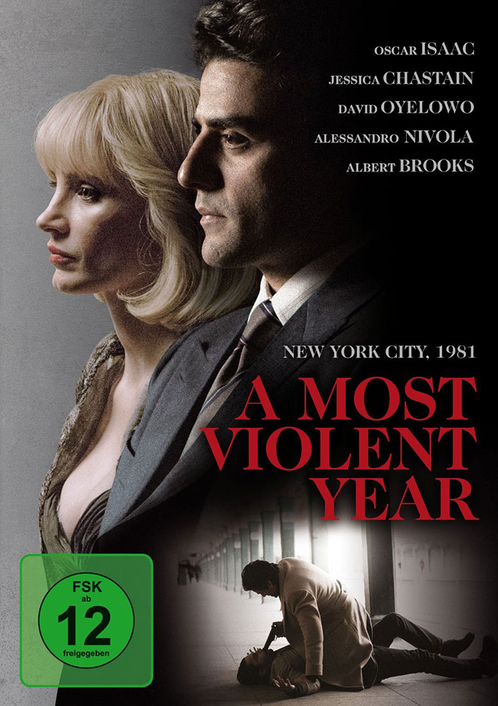 A MOST VIOLENT YEAR