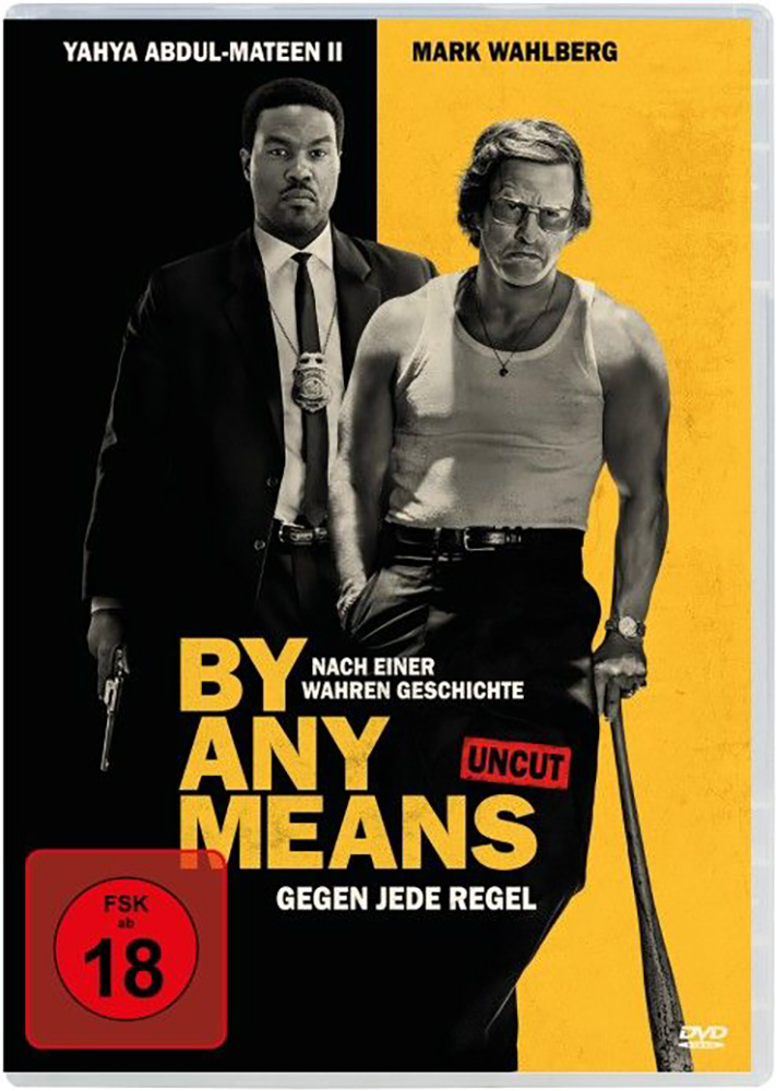 BY ANY MEANS - GEGEN JEDE REGEL