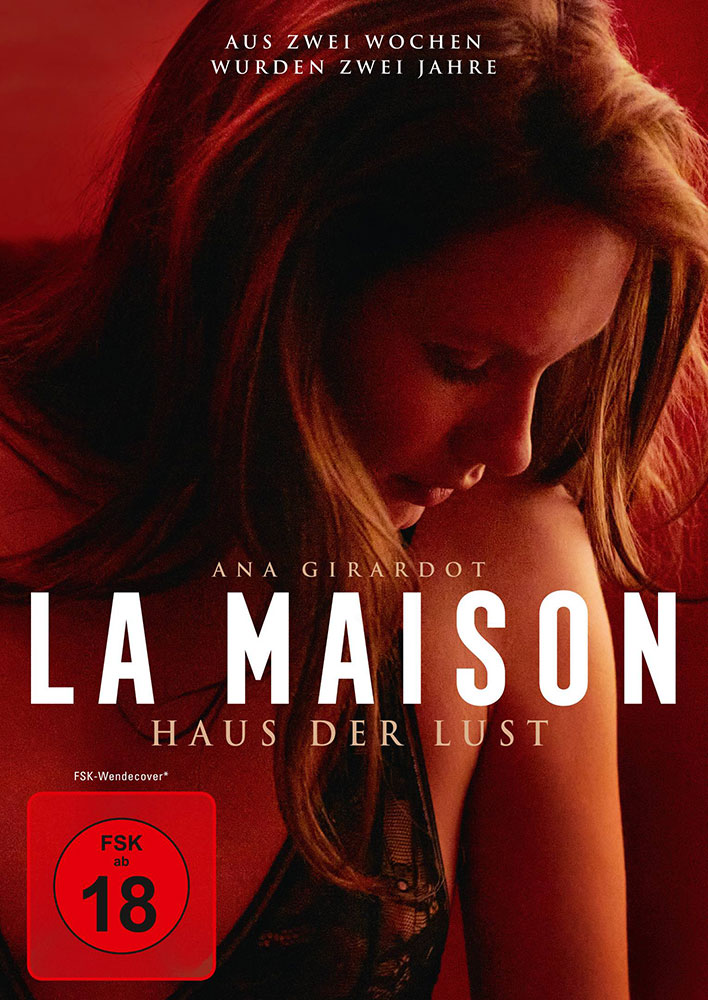 LA MAISON - HAUS DER LUST