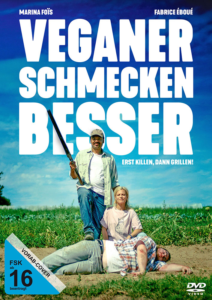 VEGANER SCHMECKEN BESSER - ERST KILLEN, DANN GRILLEN!