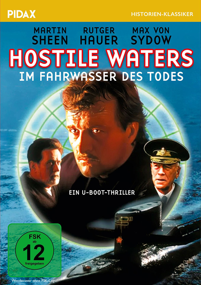 HOSTILE WATERS - IM FAHRWASSER DES TODES