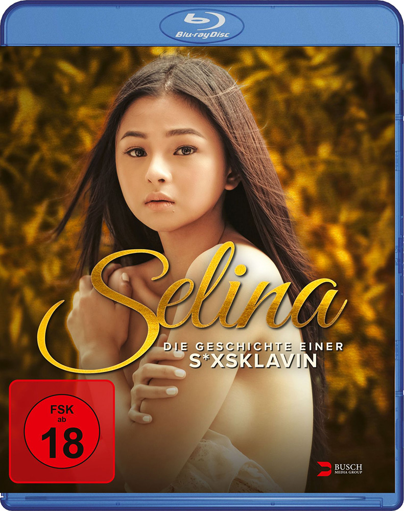 SELINA - DIE GESCHICHTE EINER SEXSKLAVIN (Blu-Ray)