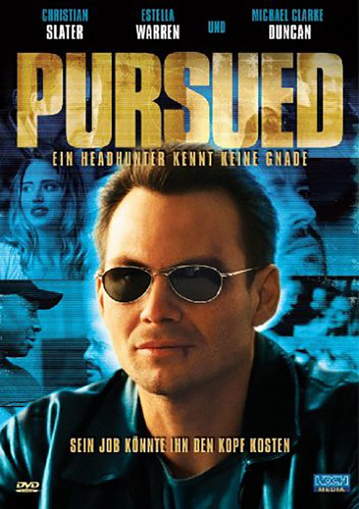 PURSUED - EIN HEADHUNTER KENNT KEINE GNADE