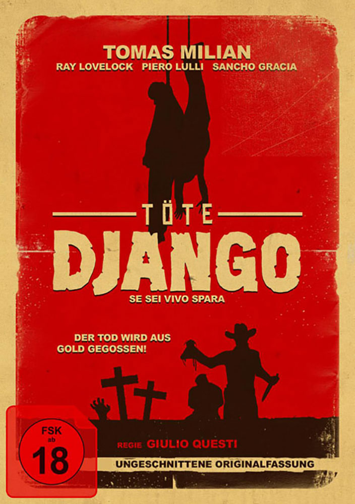 TÖTE DJANGO - Remastered - Uncut