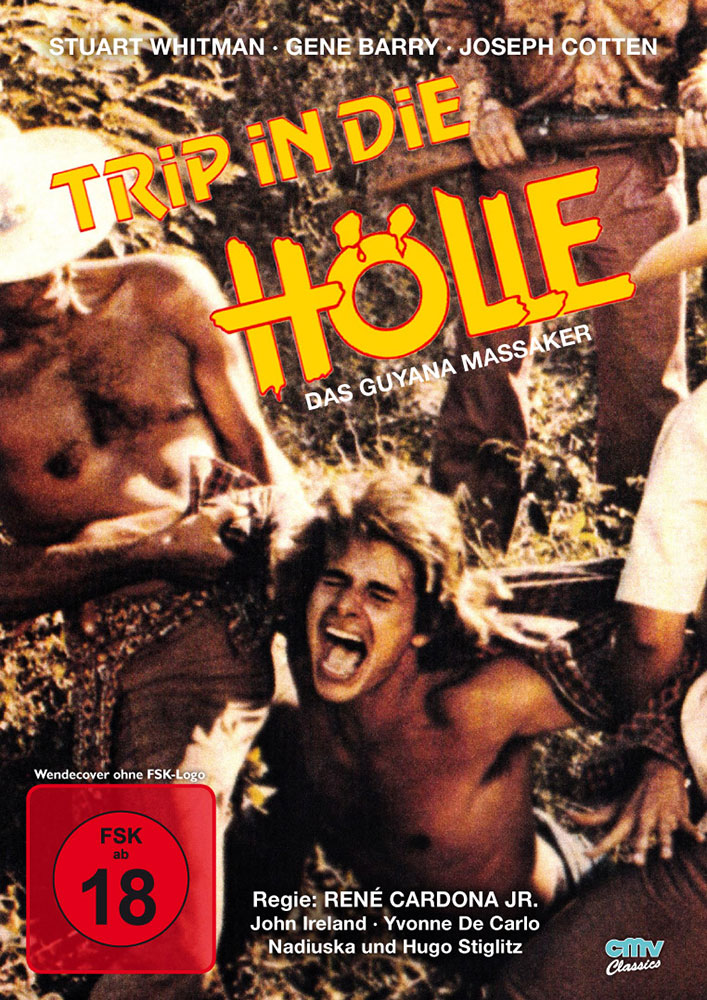 TRIP IN DIE HÖLLE - DAS GUYANA MASSAKER (CMV Classics)