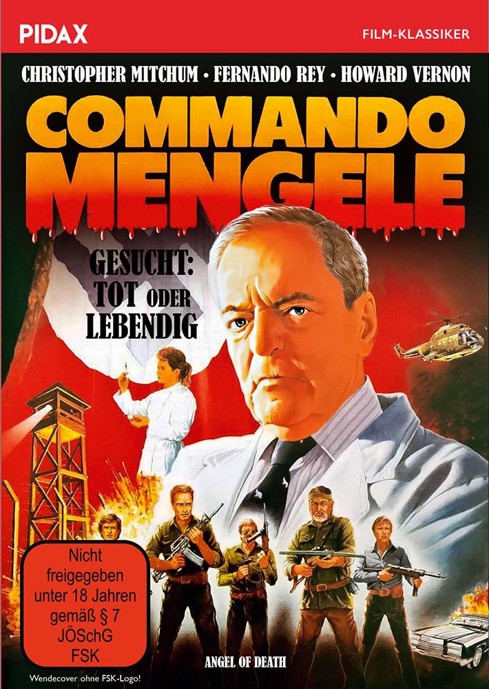 COMMANDO MENGELE - GESUCHT: TOT ODER LEBENDIG (ANGEL OF DEATH)