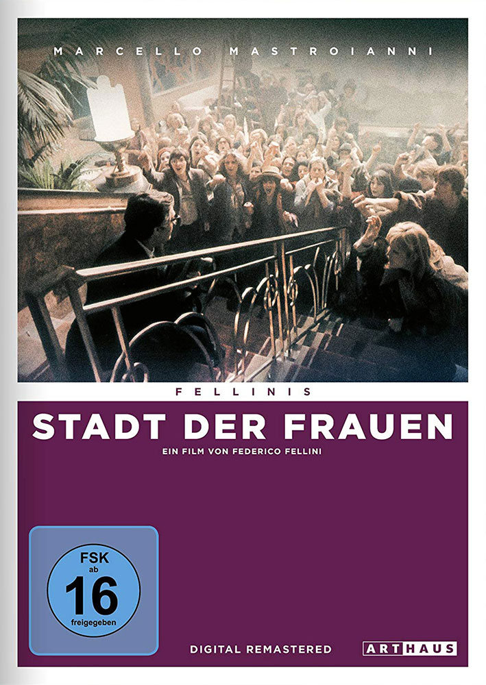 FELLINIS STADT DER FRAUEN - Digital Remastered