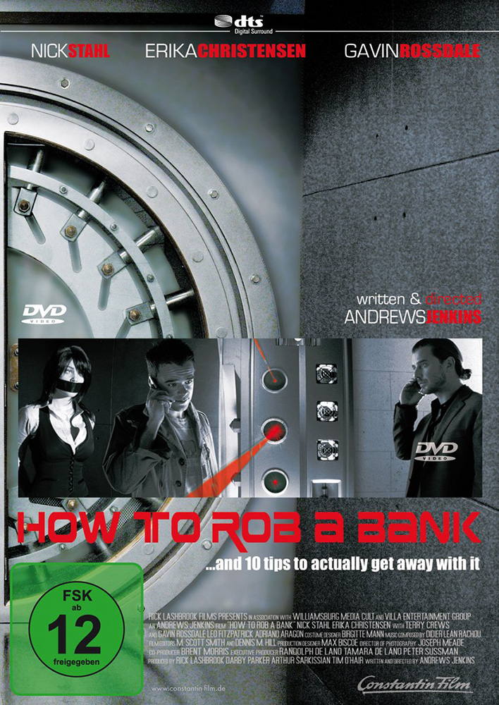 HOW TO ROB A BANK