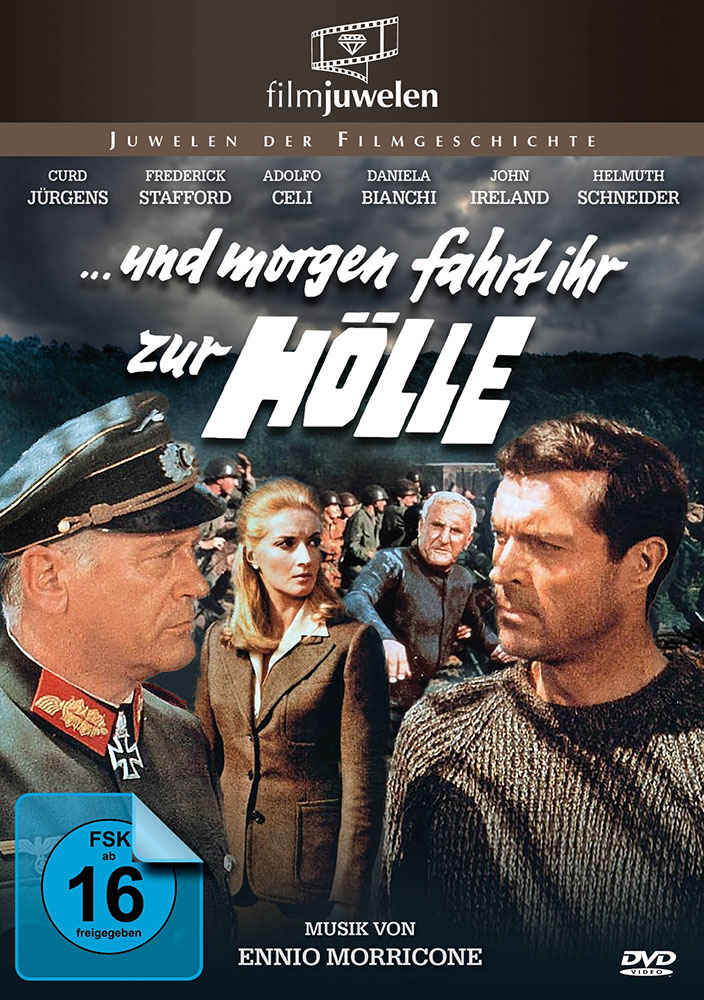 UND MORGEN FAHRT IHR ZUR HÖLLE