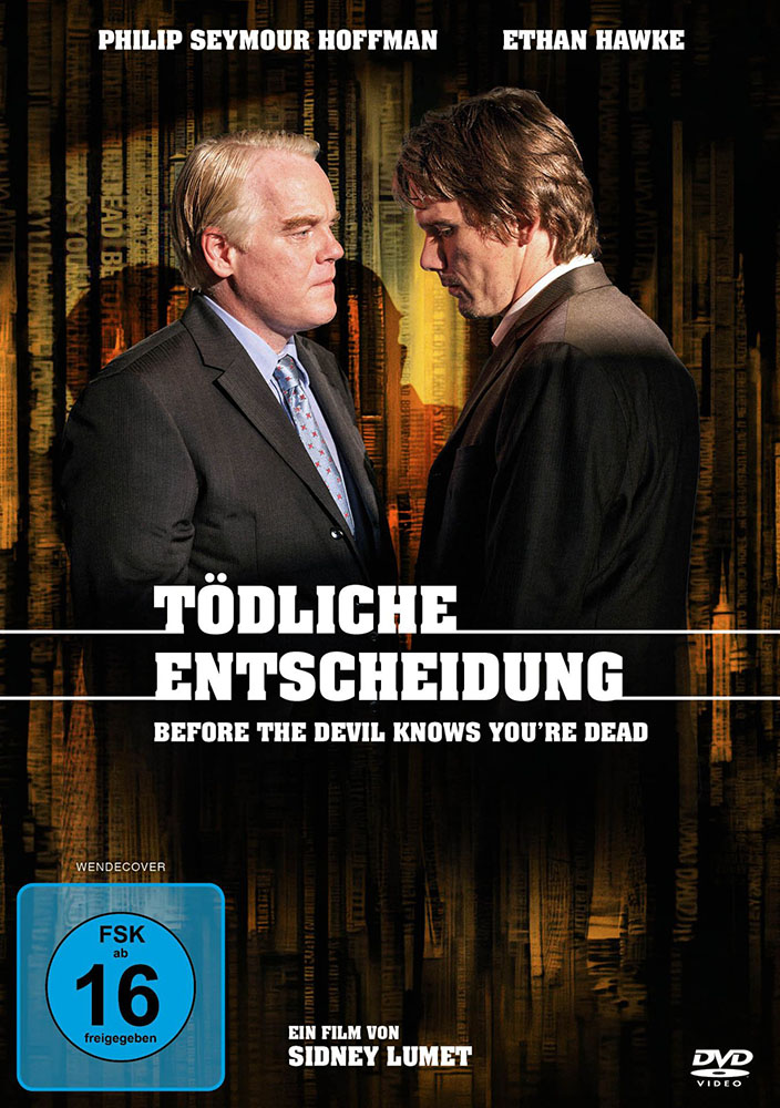 TÖDLICHE ENTSCHEIDUNG (BEFORE THE DEVIL KNOWS YOU'RE DEAD)
