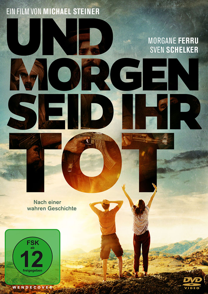 UND MORGEN SEID IHR TOT