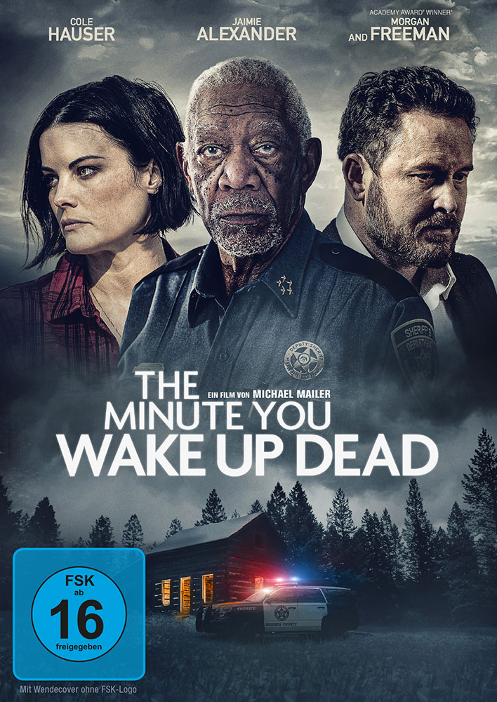 MINUTE YOU WAKE UP DEAD, THE