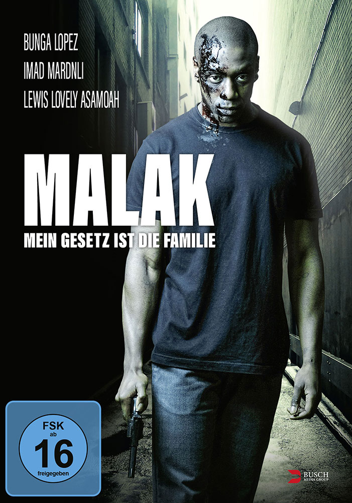 MALAK - MEIN GESETZ IST DIE FAMILIE